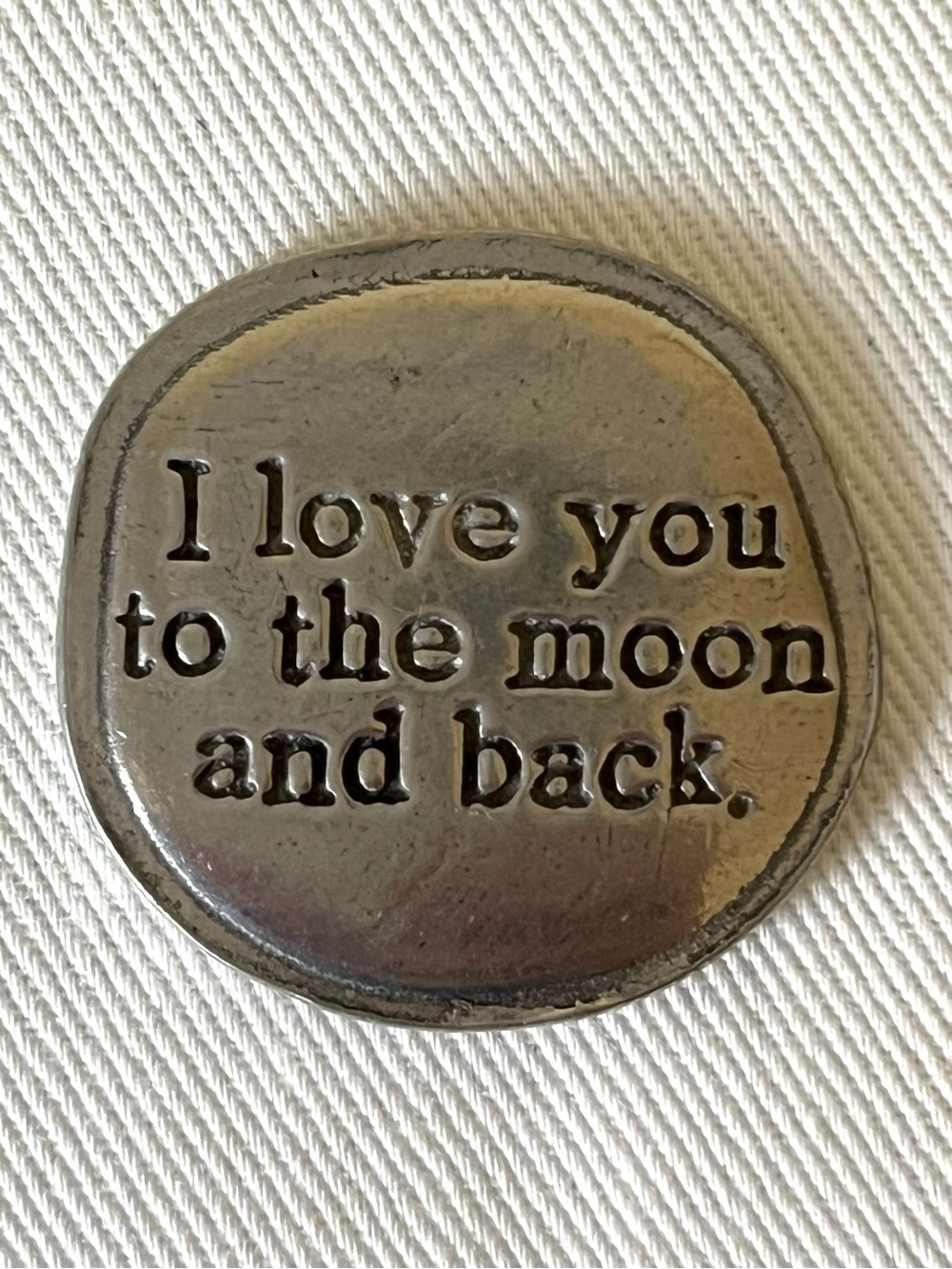 Crosby & Taylor I Love You to the Moon and Back Pewter Sentiment Coin